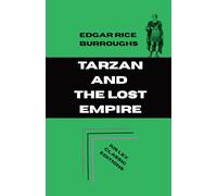 Tarzan and The Lost Empire (Hardback)