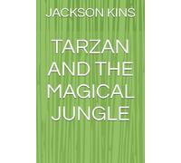 TARZAN AND THE MAGICAL JUNGLE