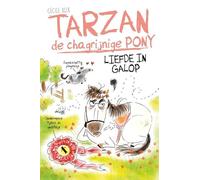 Tarzan de chagrijnige pony: Liefde in galop