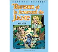 Tarzan et le journal de Jane Mike Royer (Auteur), Man Reed (Auteur)