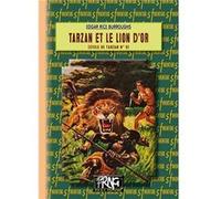 Tarzan et le Lion d'Or Rice Burroughs Edgar (Auteur)