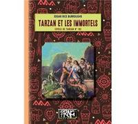 Cycle De Tarzan - Tome 19 - Tarzan Et Les Immortels