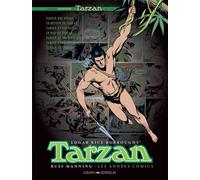 Tarzan Les années comics - Edgar Rice Burroughs - Graph Zeppelin Eds - relié - Comics