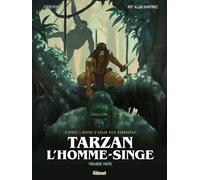 Tarzan, L'homme-Singe - Première Partie