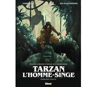 Tarzan, L'homme-Singe - Première Partie