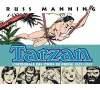 Tarzan L'intégrale Des Newspaper Strips Volume 1 - 1967-1969