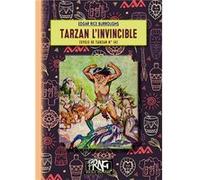 Tarzan l'Invincible E. Rice Burroughs (Auteur)