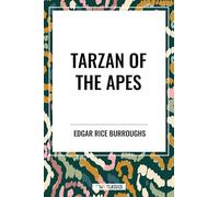 Tarzan of the Apes