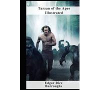 Tarzan of the Apes Illustrated