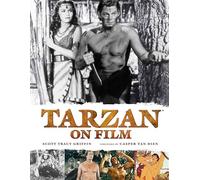 Scott Tracy Griffin – Tarzan on Film – Titan Books