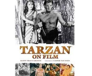 Tarzan On Film Scott Tracy Griffin, (Auteur)