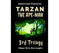 Tarzan the Ape-Man 3rd Trilogy