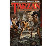 Tarzan the Magnificent: Edgar Rice Burroughs Authorized Library