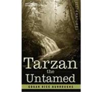 Tarzan the Untamed Burroughs, Edgar Rice (Auteur)