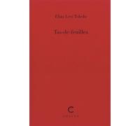 Tas-de-feuilles - Elias Levi Toledo - Cheyne Eds - broché - Poésie