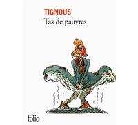 Tas de pauvres - Tignous - Gallimard - Poche - Bande dessinée