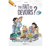 T'as fait tes devoirs ? - tome 01 - Domas - Bamboo Eds - cartonné - Bande dessinée