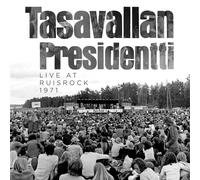 Tasavallan presidentti - Live at ruisrock 1971