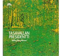 Tasavallan Presidentti: Milky Way Moses [Vinyl]