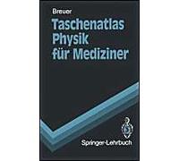 Taschenatlas Physik Für Mediziner