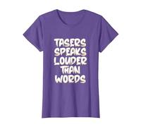 Tasers Speak Louder Than Words Taser électrique T-Shirt, Femme, Violet Chiné, 3XL