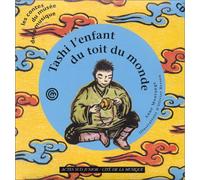 Tashi l'enfant du toit du monde (1 livre + 1 CD audio)
