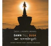 Tashi Lhunpo Monks – Dawn Till Dusk – Import