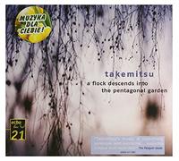 Tashi - Takemitsu : A Flock descends into Pentagonal Garden - Stanza...