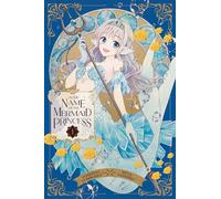 Tashiro, Miya - In the Name of the Mermaid Princess, Vol. 1