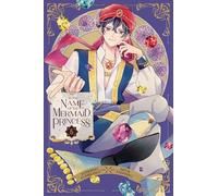 Tashiro, Miya - In the Name of the Mermaid Princess, Vol. 5