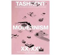 Tashkent Modernism Xx/Xxi