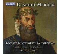 Tasini Francesco - Merulo: Menthe. D'Intavolatura