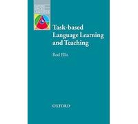 Task-based Language Learning and Teaching