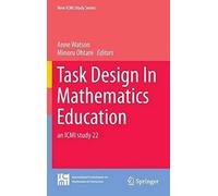 Task Design In Mathematics Education