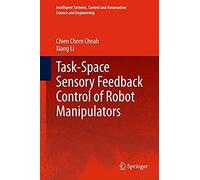 Task-Space Sensory Feedback Control Of Robot Manipulators