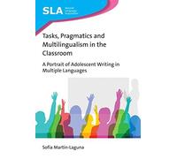 Tasks, Pragmatics And Multilingualism In The Classroom