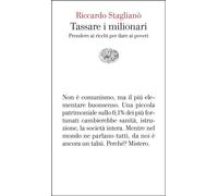 Tassare i milionari Prendere ai ricchi per dare ai poveri - Riccardo Staglianò - Einaudi - ebook (ePub) - Livre