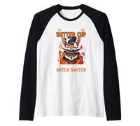Tasse à Beurre avec Inscription You Just Flipped My Witch Switch Manche Raglan