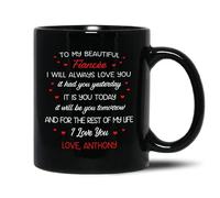 Tasse À Café À Ma Magnifique Fiancée, Je T'Aimerai Toujours Tasse À Thé Personnalisé Mug À Café Qualité Céramique Mug pour Maman Souvenir Meilleures Amies 330Ml