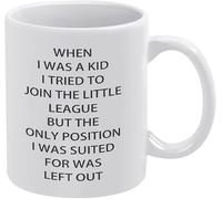 Tasse à café amusante en céramique 11 oz - Quand j'étais enfant, j'ai essayé de rejoindre la Petite Ligue, mais le seul poste qui me convenait - Tasse à café fantaisie pour femme, patron, ami, employé
