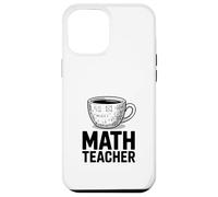 Tasse à café Amusante pour Professeur de mathématiques, calcul d'algèbre Coque pour iPhone 12 Pro Max