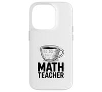 Tasse à café Amusante pour Professeur de mathématiques, calcul d'algèbre Coque pour iPhone 14 Pro