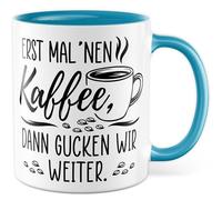 Tasse à café avec inscription en allemand - Cadeau d'abord un café, puis regardez plus loin - Tasse à café 330 ml en céramique - Tasse à café motivation humour travail collègue