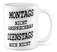 Tasse à café avec inscription en allemand - Cadeau du lundi non sensible - Mardi non plus - Tasse à café 330 ml en céramique - Muffel du matin Tasse à café humoristique