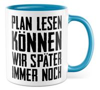 Tasse à café avec inscription en allemand « Geschenk Plan lesen können wir später noch » - Tasse à café 330 ml en céramique - Artisanat Construire Humour