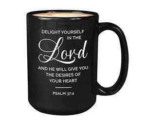 Tasse à café avec verset biblique - 445 ml - Noir - Faites-vous plaisir dans le - Religion Prière Pasteur Soul God Church Blessed Faithfull Catholic Enthusiasm