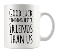 Tasse à cafe Bonne chance pour trouver de meilleurs amis que nous Mug | Maman 2 pièces / 330 ml Portable Tasses Élégant Mugs CollèGue Entreprise