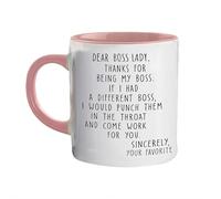 Tasse à café « Dear Boss » avec inscription « Thanks for Being My Boss, If I Had A Different I Would Punch Him and Come Wok for You » - 355 ml - Cadeau amusant pour homme et femme