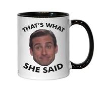 Tasse à café en céramique avec inscription « That's What She Said » Noir
