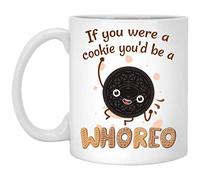 Tasse à café en céramique If You Were a Cookie You'd Be a o